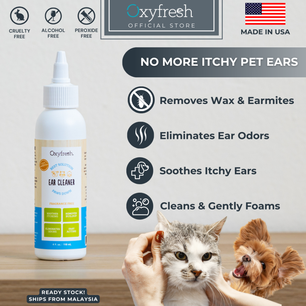 Oxyfresh Pet Ear Cleaner (118ml) Cat & Dog Ear Infection/ Ear mite Ear Cleaner Ubat